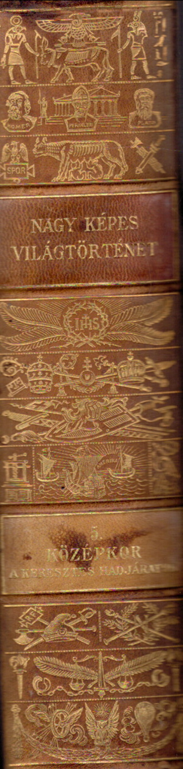 NAGY KÉPES VILÁGTÖRTÉNET 5