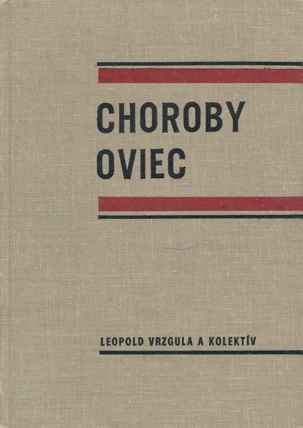 Leopold Vrzgula a kol.: CHOROBY OVIEC