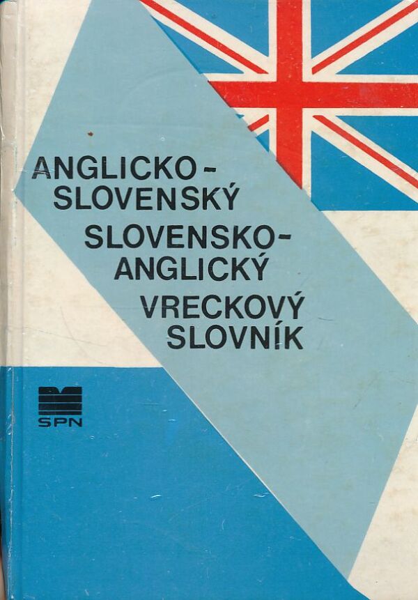 J. Smejkalová, kol: ANGLICKO-SLOVENSKÝ SLOVENSKO-ANGLICKÝ VRECKOVÝ SLOVNÍK