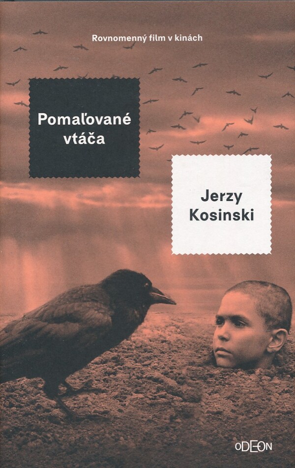Jerzy Kosinski: POMAĽOVANÉ VTÁČA