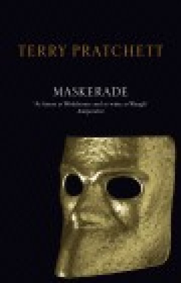 Terry Pratchett: MASKERADE