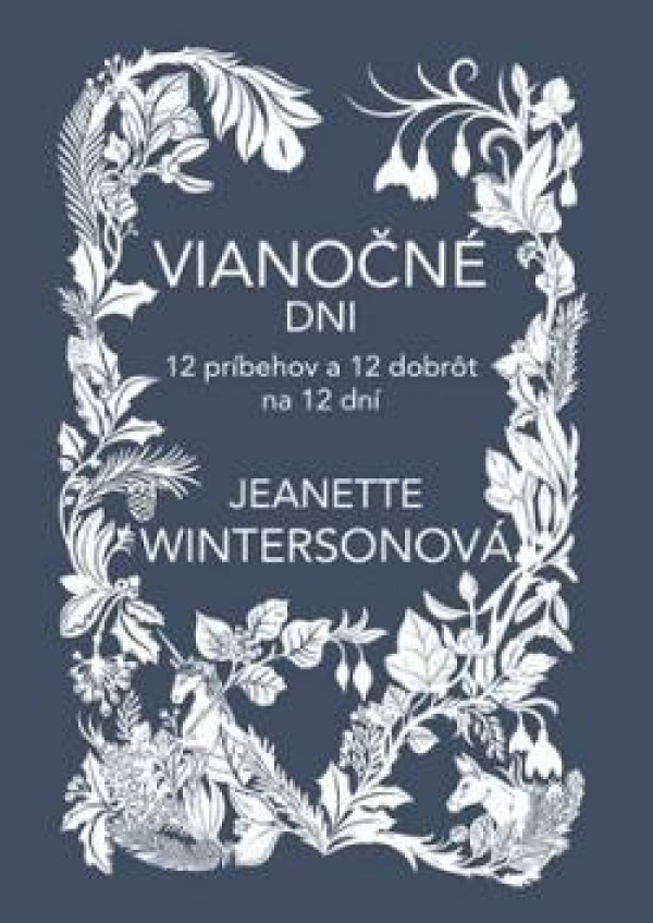 Jeanette Wintersonová: VIANOČNÉ DNI