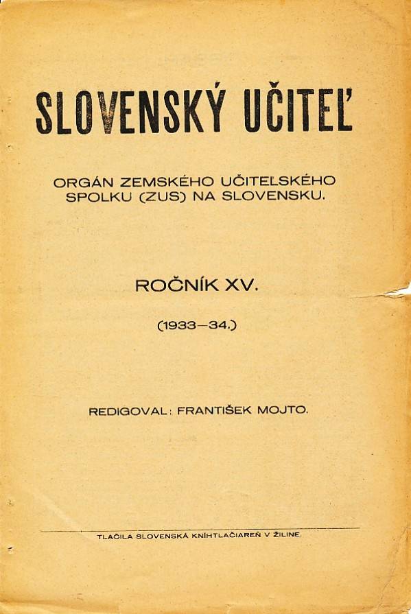 SLOVENSKÝ UČITEĽ - ROČNÍK XV. - 1933/34