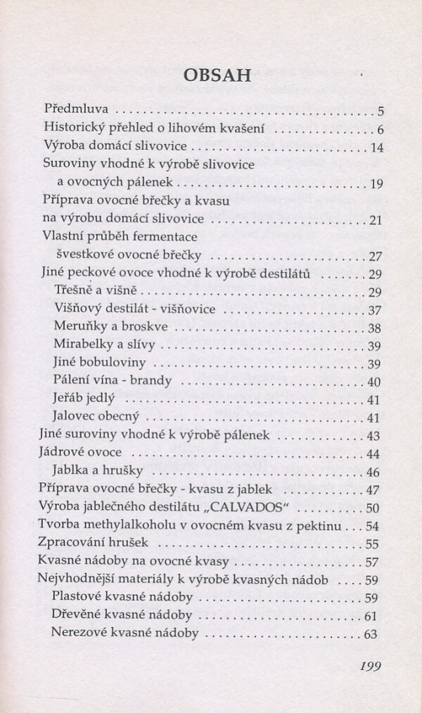 Jan Jílek, Jos A. Zentrich: PŘÍPRAVA OVOCNÝCH KVASŮ NA VÝROBU SLIVOVICE