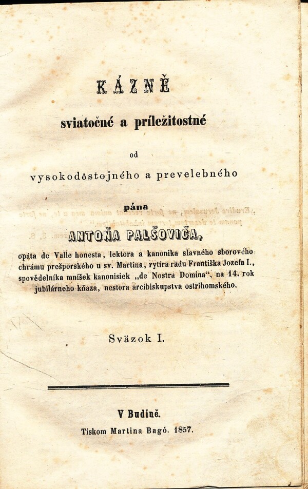 Antoň Palšovič: KÁZNĚ SVIATOČNÉ A PRÍLEŽITOSTNÉ