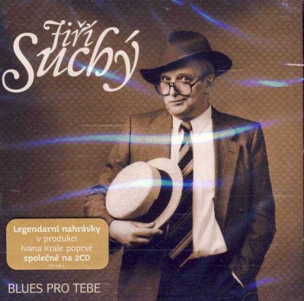 Jiří Suchý: BLUES PRO TEBE