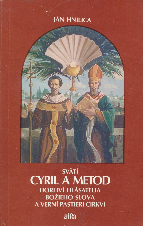 Ján Hnilica: Svätí Cyril a Metod
