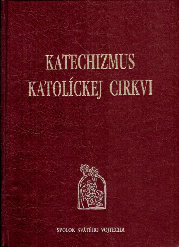 KATECHIZMUS KATOLÍCKEJ CIRKVI