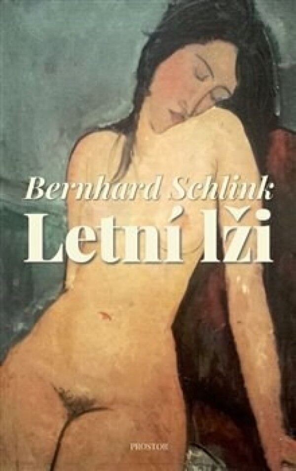 Bernhard Schlink: LETNÍ LŽI