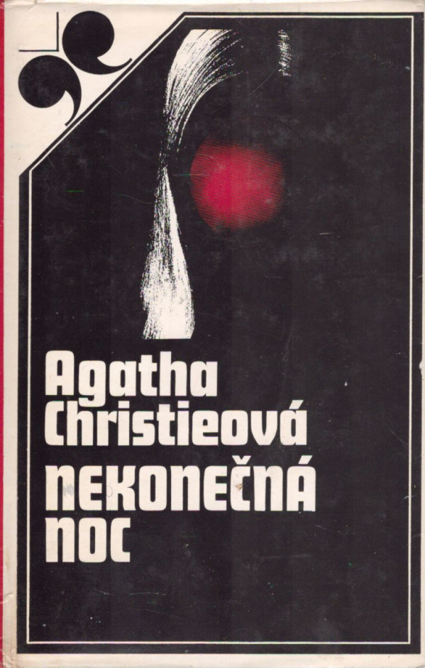 Agatha Christieová: NEKONEČNÁ NOC