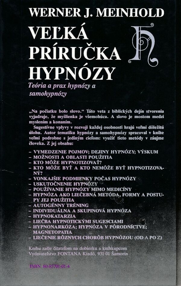 Werner J. Meinhold: VEĽKÁ PRÍRUČKA HYPNÓZY