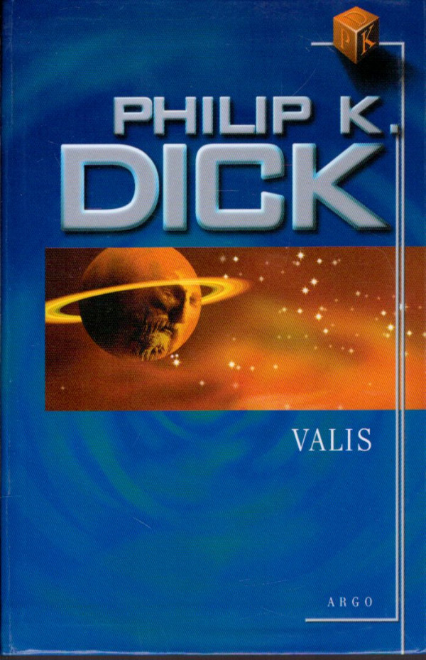 Philip K. Dick: VALIS