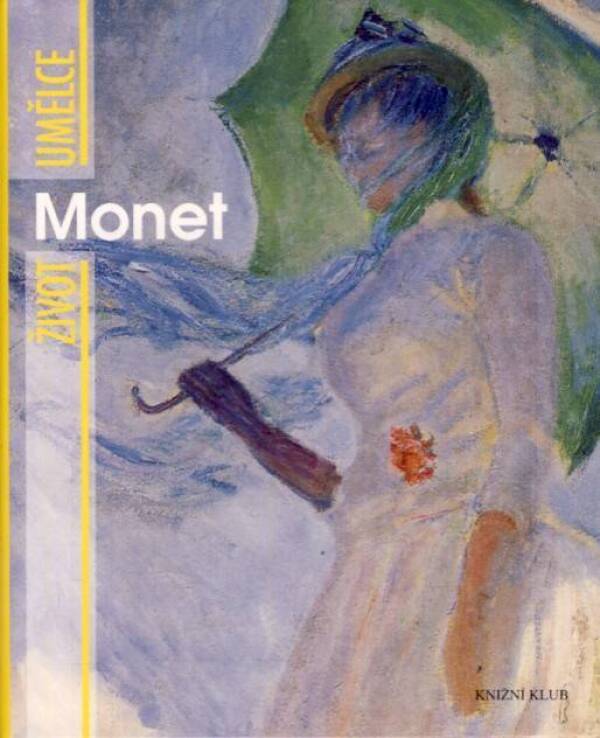 Fiorella Nicosia: MONET - ŽIVOT UMĚLCE