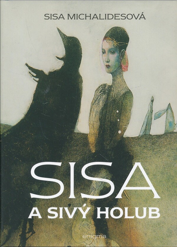 Sisa Michalidesová: SISA A SIVÝ HOLUB + CD