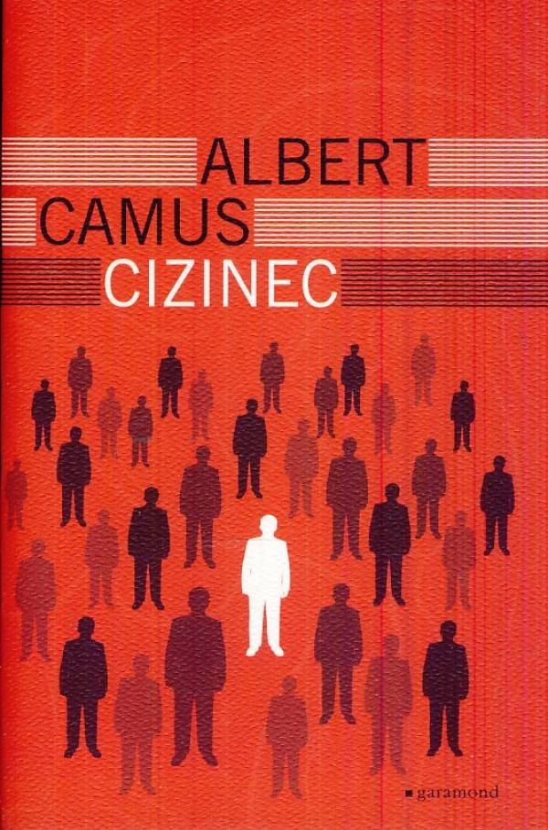 Albert Camus: CIZINEC