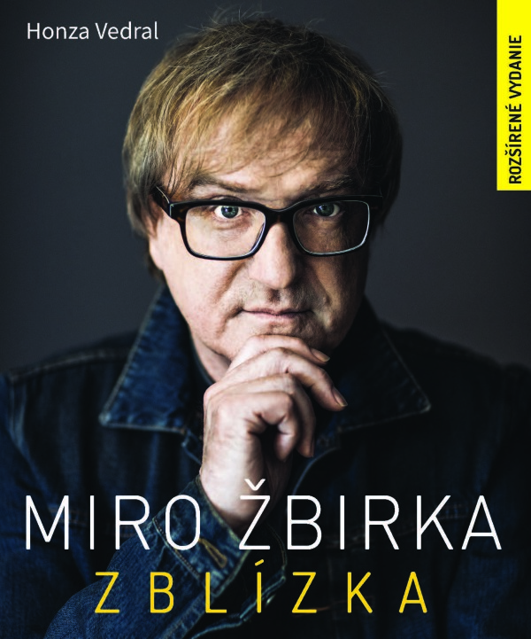 Honza Vedral: MIRO ŽBIRKA ZBLÍZKA