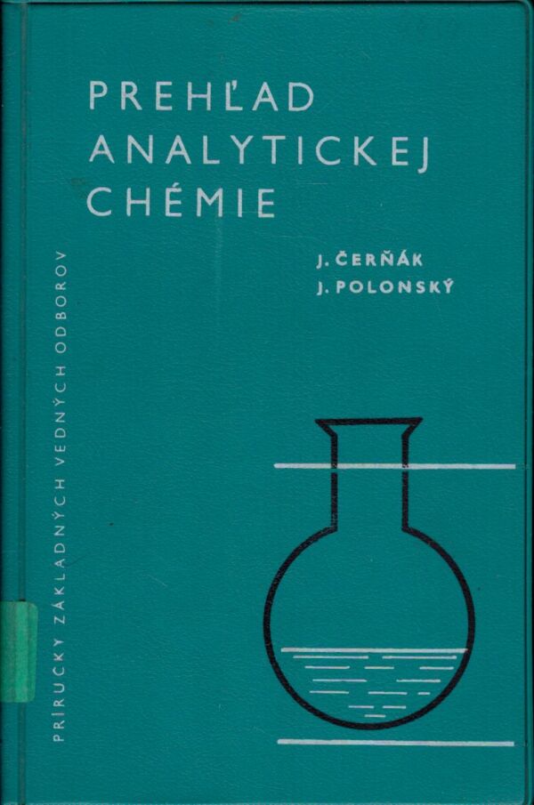 J. Černák, J. Polonský: PREHĽAD ANALYTICKEJ CHÉMIE