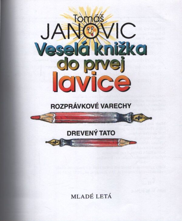 Tomáš Janovic: VESELÁ KNIŽKA DO PRVEJ LAVICE