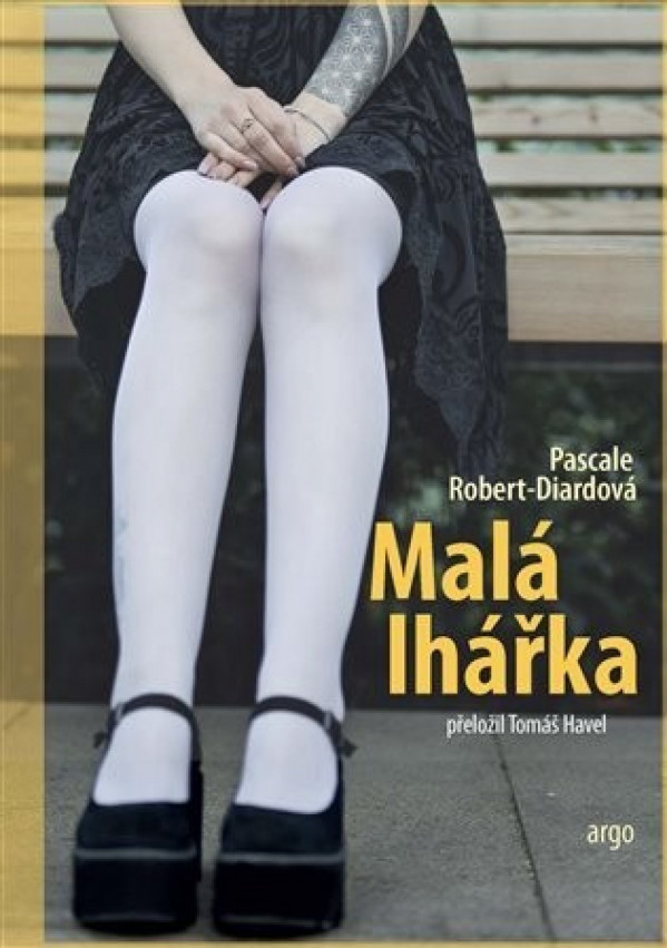 Pascale Robert-Diardová: MALÁ LHÁŘKA