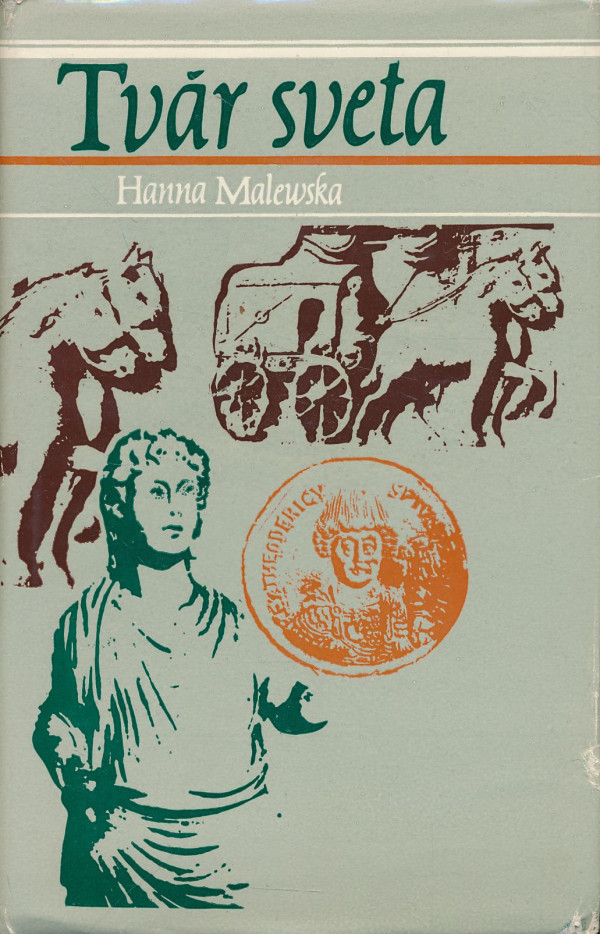 Hanna Malewska: Tvár sveta