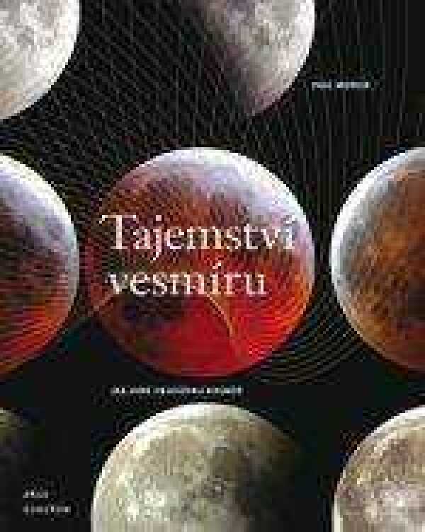 Paul Murdin: TAJEMSTVÍ VESMÍRU