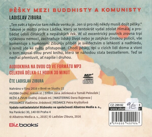 Ladislav Zibura: PĚŠKY MEZI BUDDHISTY A KOMUNISTY - AUDIOKNIHA