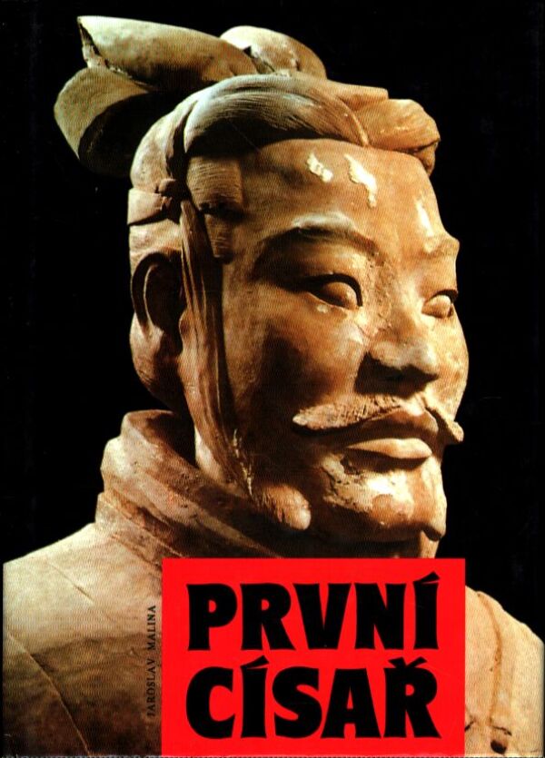 Jaroslav Malina: PRVNÍ CÍSAŘ
