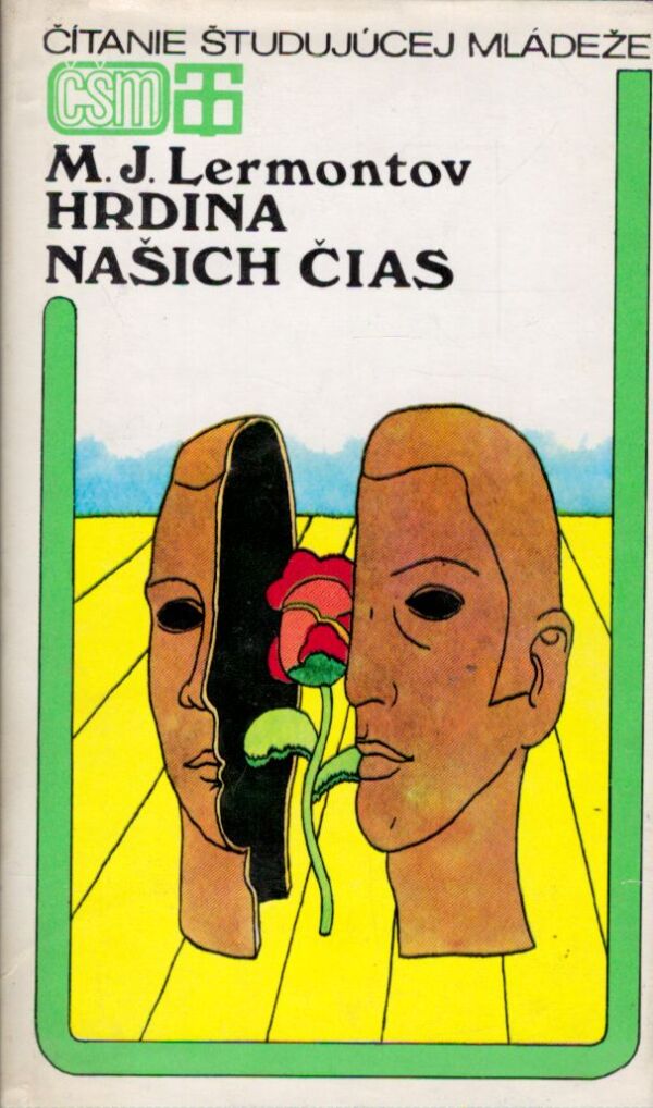 M. J. Lermontov: HRDINA NAŠICH ČIAS