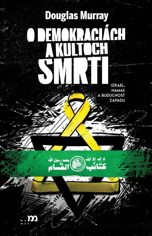 Douglas Murray: O DEMOKRACIÁCH A KULTOCH SMRTI