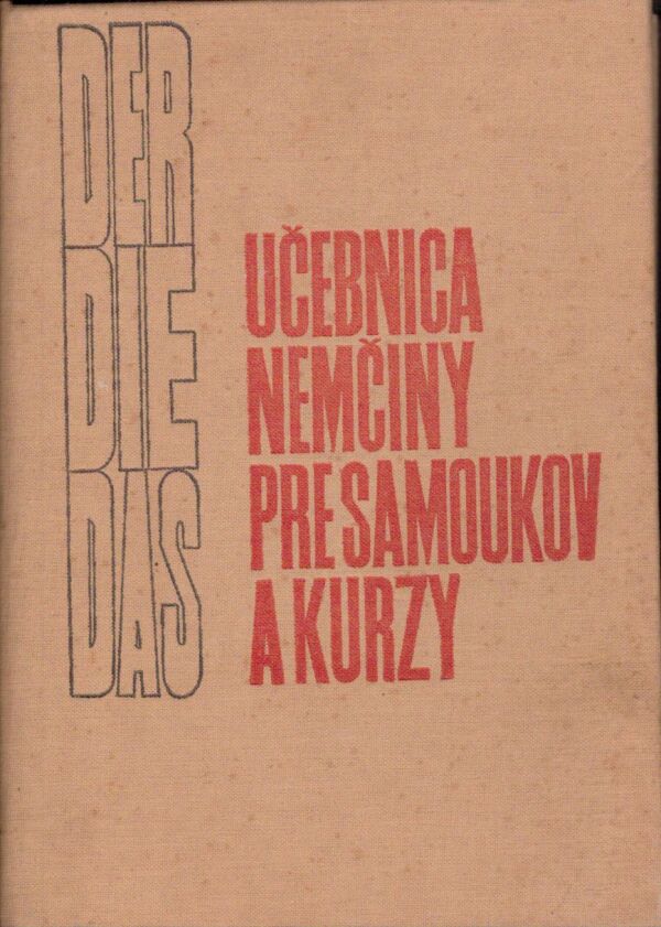 Irena Vaverková: UČEBNICA NEMČINY PRE SAMOUKOV A KURZY