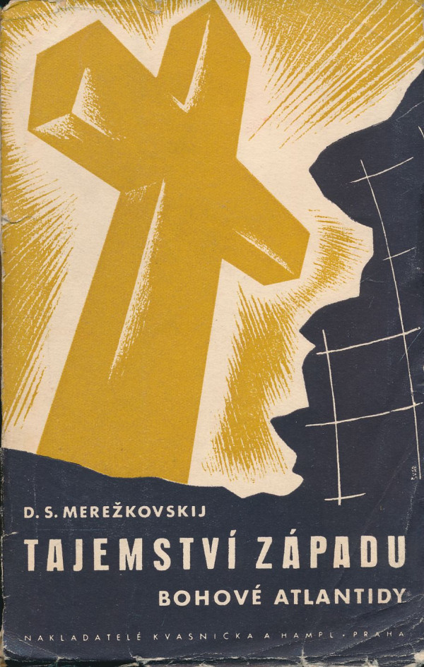 D. S. Merežkovskij: Tajemství západu 1+2