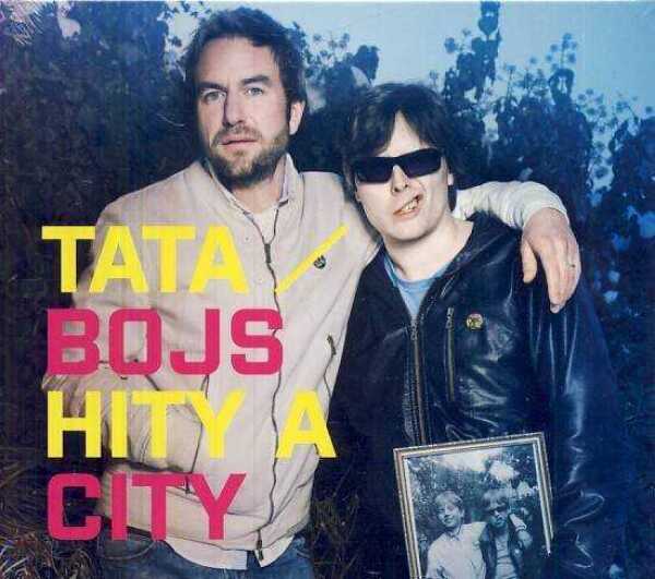 Tata Bojs: HITY A CITY