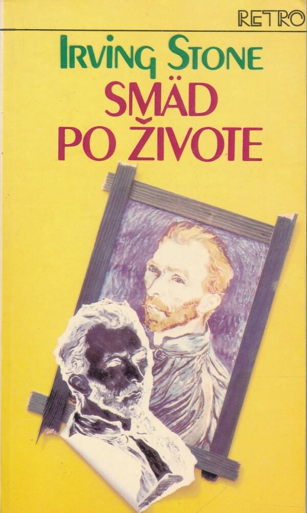 Irving Stone: SMÄD PO ŽIVOTE