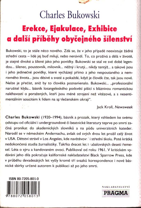 Charles Bukowski: EREKCE, EJAKULACE, EXHIBICE A DALŠÍ PŘÍBĚHY OBYČEJNÉHO ŠÍLENSTVÍ