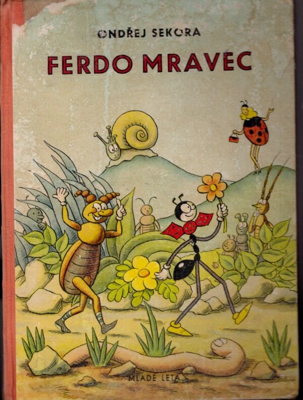 Ondřej Sekora: FERDO MRAVEC