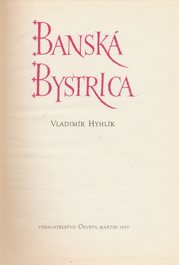Vladimír Hyhlík: Banská Bystrica