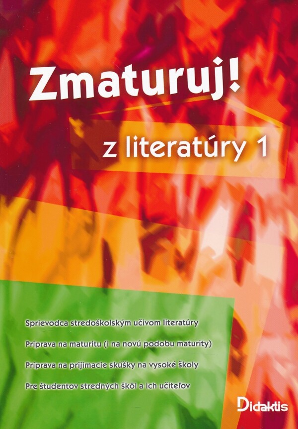 ZMATURUJ Z LITERATÚRY 1