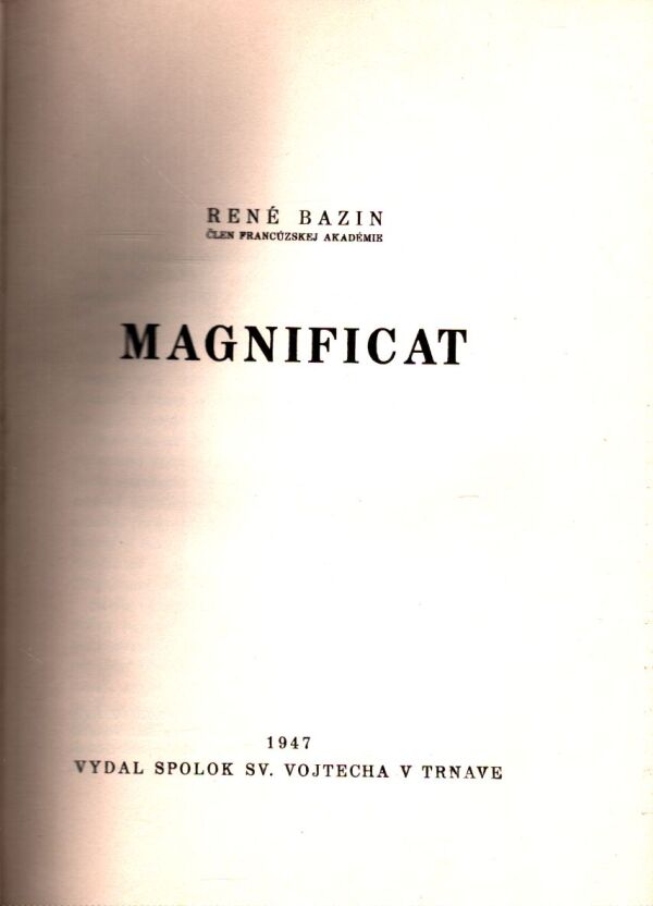 René Bazin: MAGNIFICAT