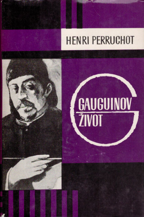 Henri Perruchot: GAUGUINOV ŽIVOT