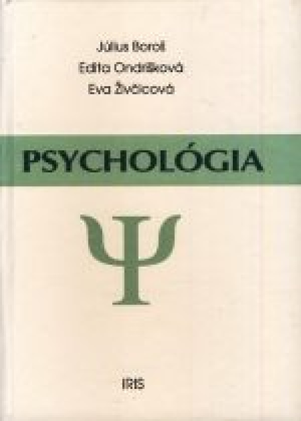 Július Boroš, Edita Ondrišková, Eva Živčicová: PSYCHOLÓGIA