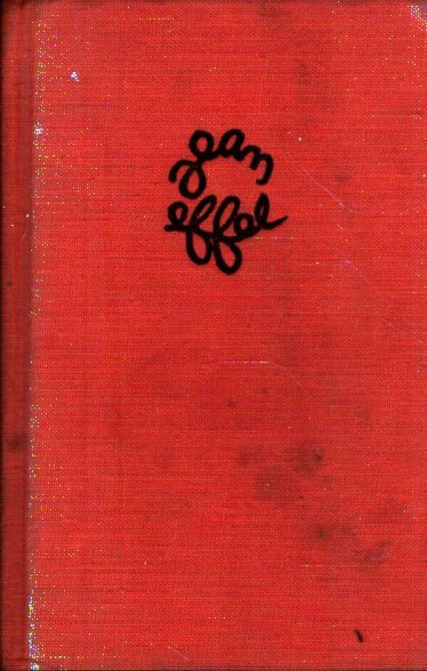 Jean Effel: LÁSKA ADAMA A EVY I, II