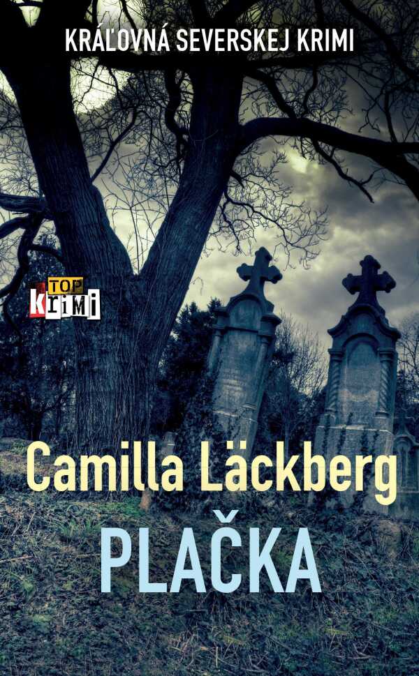 Camilla Läckberg: PLAČKA