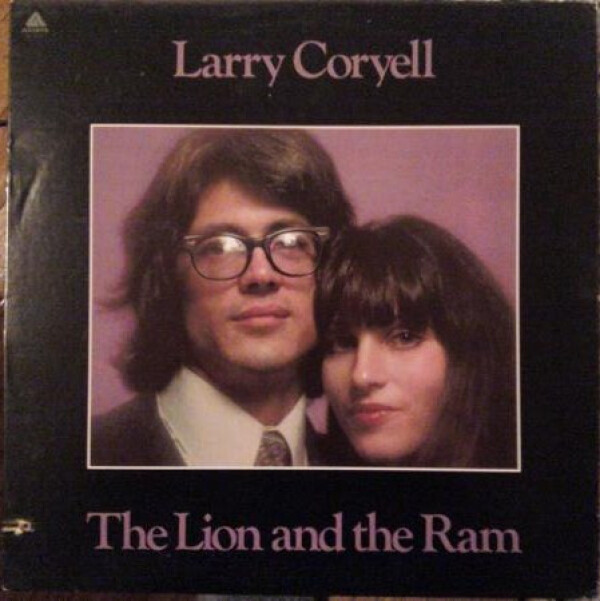 Larry Coryell: THE LION AND THE RAM