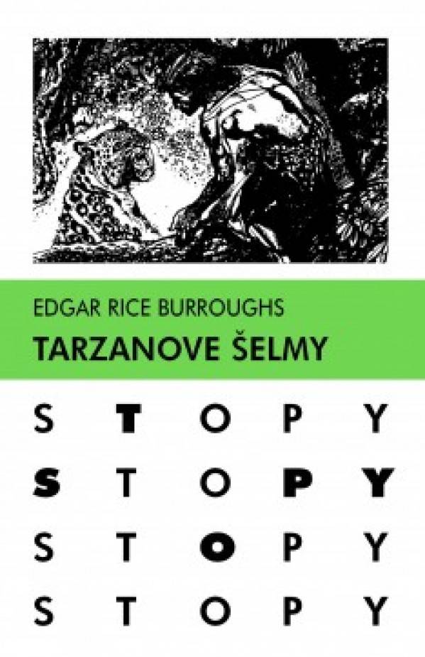 Edgar Rice Burroughs: TARZANOVE ŠELMY