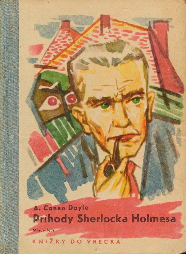 A. Conan Doyle: PRÍHODY SHERLOCKA HOLMESA