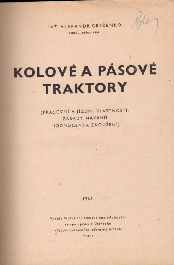 Alexandr Grečenko: KOLOVÉ A PÁSOVÉ TRAKTORY