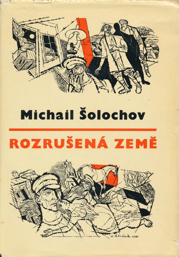 Michail Šolochov: ROZRUŠENÁ ZEMĚ