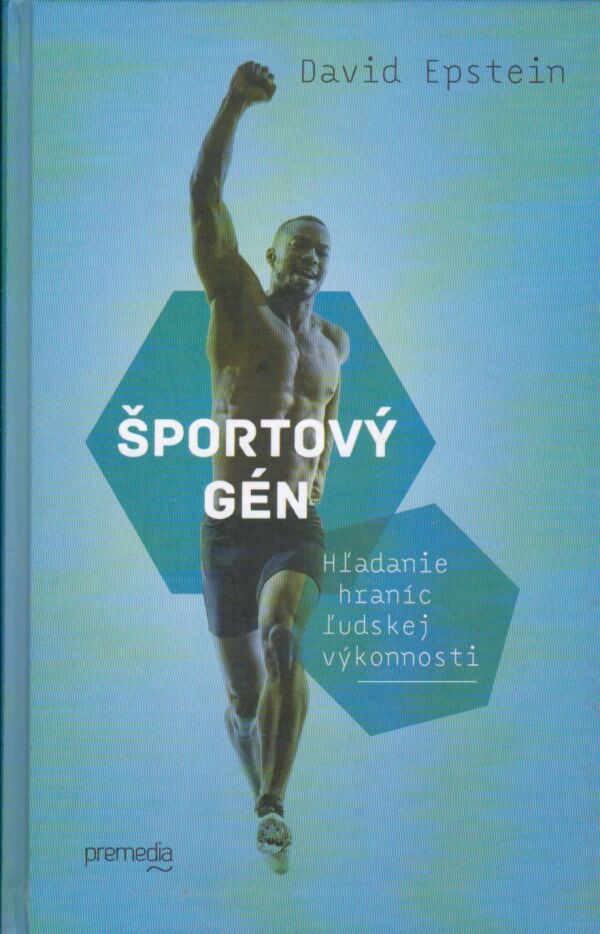 David Epstein: ŠPORTOVÝ GÉN