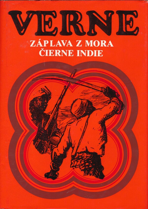 Jules Verne: ZÁPLAVA Z MORA. ČIERNE INDIE