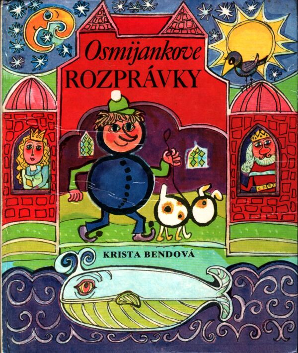 Krista Bendová: OSMIJANKOVE ROZPRÁVKY